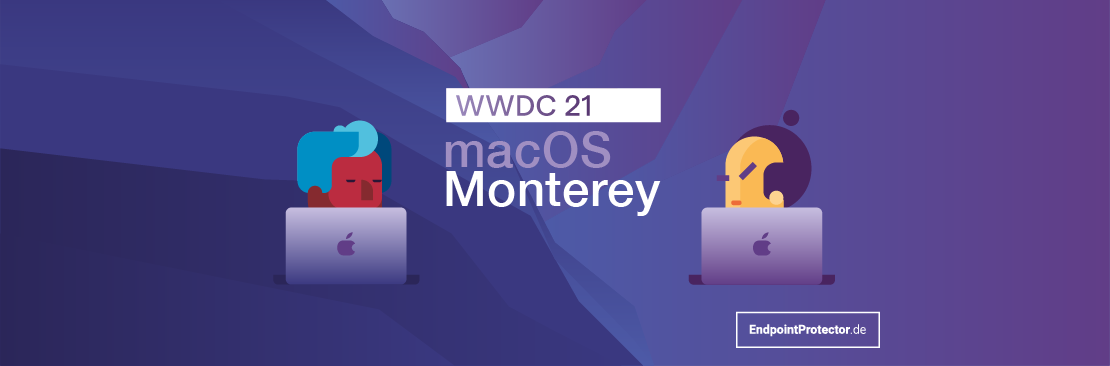 macOS Monterey: 5 Dinge, die man über Sicherheit und Datenschutz wissen sollte